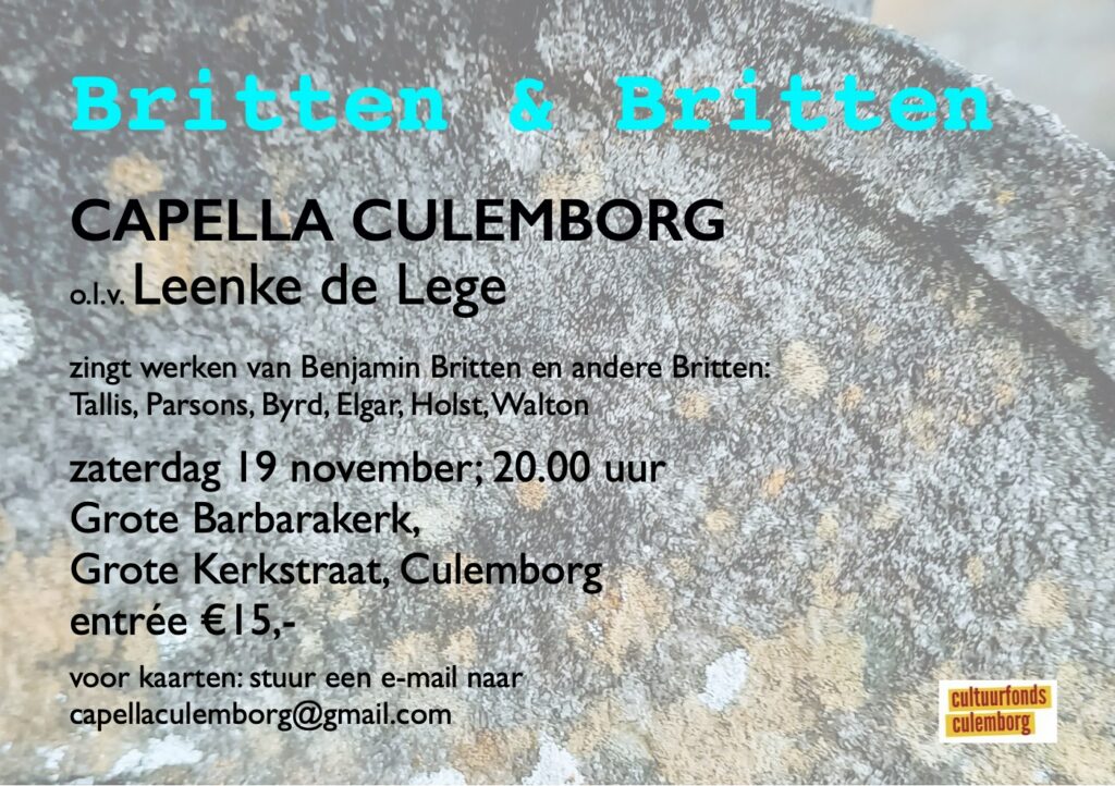 flyer met informatie over het concert dat Capella Culemborg in november 2022 gaf met Engelse koormuziek. De titel was 'Britten en Britten'